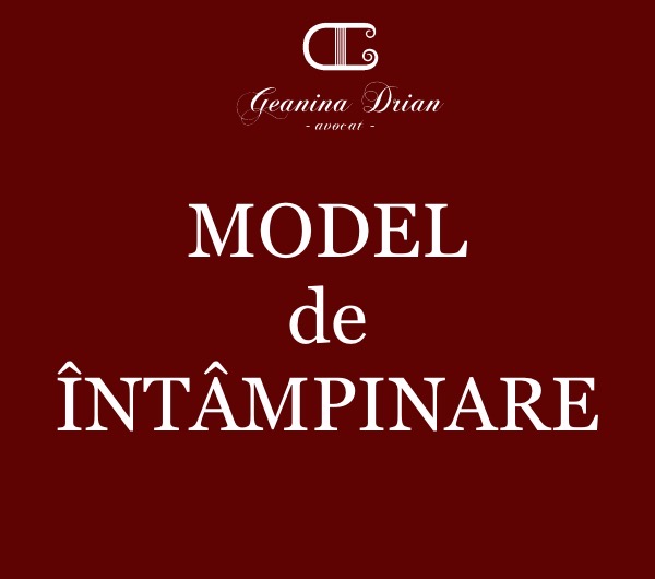 Model intampinare (2023) | Modele acte juridice - Geanina DRIAN ...