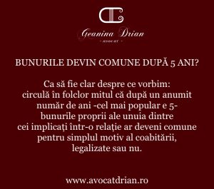 bunurile devin comune dupa 5 ani